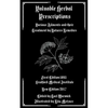 Valuable Herbal Prescriptions: Various Ailments and their Treatment by Natures Remedies - Paperback