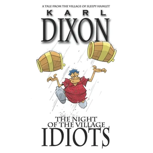 The Night of the Village Idiots: a Sleepy Hamlet tale - Paperback
