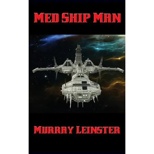 Med Ship Man: A Positronic Book - Hardcover