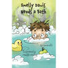 Smelly Davis Needs a Bath: Davis Adventures Book 1 - Paperback