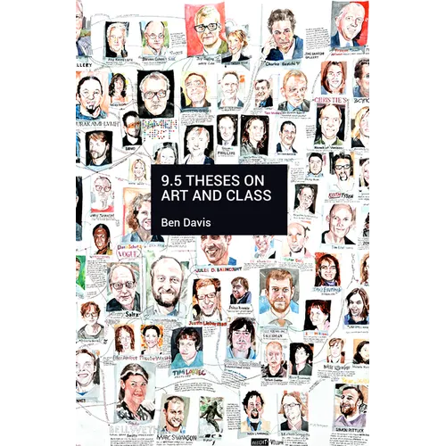 9.5 Theses on Art and Class - Paperback