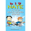 Big Nate: A Good Old-Fashioned Wedgie - Hardcover
