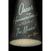 Oscar Hammerstein II and the Invention of the Musical - Hardcover