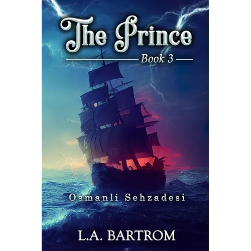 The Prince Book 3: Osmanli Sehzadesi - Paperback