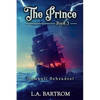 The Prince Book 3: Osmanli Sehzadesi - Paperback