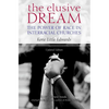 The Elusive Dream: The Power of Race in Interracial Churches - Paperback