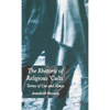 The Rhetoric of Religious Cults: Terms of Use and Abuse - Hardcover