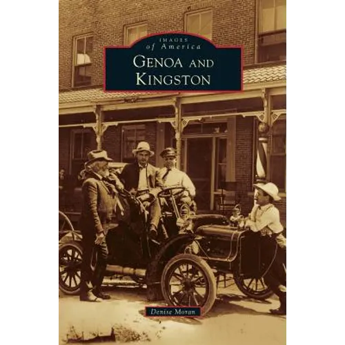 Genoa and Kingston - Hardcover
