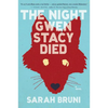Night Gwen Stacy Died - Paperback