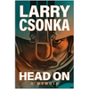 Head on: A Memoir - Hardcover