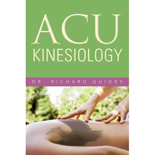 Acu Kinesiology - Paperback