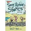 Snug Harbor Stories: A Wallace the Brave Collection! Volume 2 - Paperback
