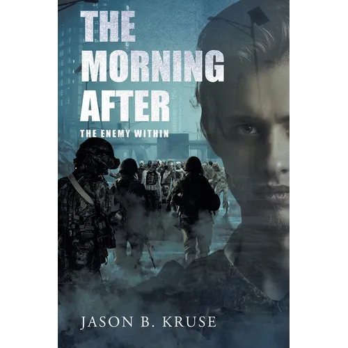 The Morning After - The Enemy Within - Paperback