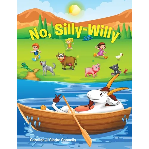 No, Silly-Willy - Paperback