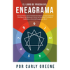 El Libro de Prueba del Eneagrama: Una Guía Práctica para el Autodescubrimiento y la Autorrealización para Mejorar las Relaciones y Llevar Una Vida Mej - Paperback
