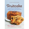 Fruitcake: Heirloom Recipes and Memories of Truman Capote & Cousin Sook - Paperback