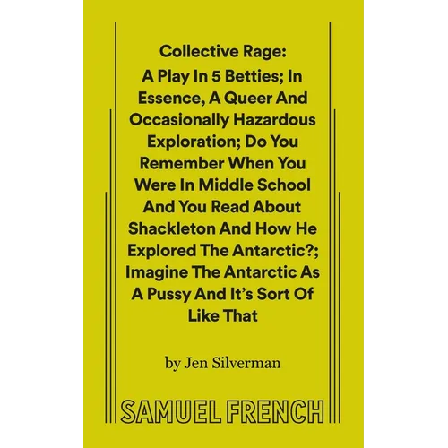 Collective Rage: A Play in Five Betties - Paperback