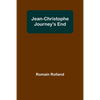 Jean-Christophe Journey's End - Paperback