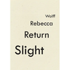Slight Return - Paperback