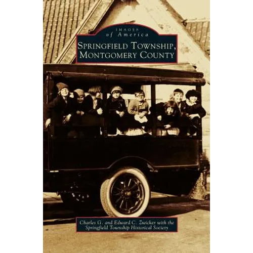 Springfield Township, Montgomery County - Hardcover