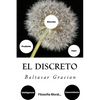 El Discreto (Spanish) Edition - Paperback
