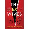 The Ex-Wives: An absolutely addictive and gripping psychological thriller - Paperback