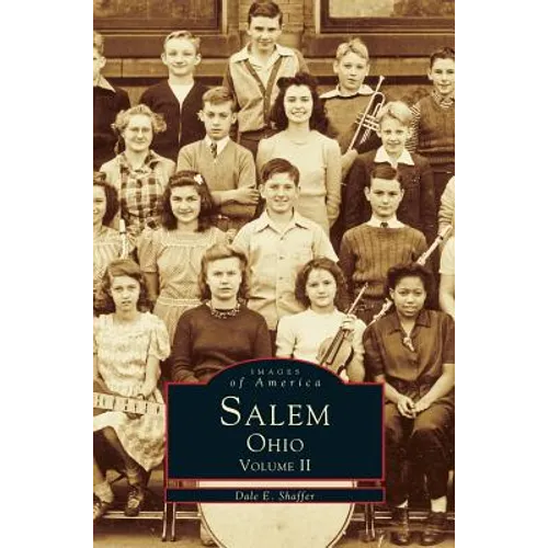 Salem, Ohio Volume II - Hardcover
