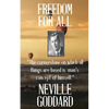 Neville Goddard: Freedom for All - Paperback