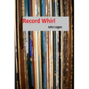 Record Whirl - Paperback
