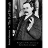 The Red Triangle: Being Some Further Chronicles of Martin Hewitt, Investigator - Paperback