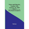 Notes and Queries, Number 169, January 22, 1853; A Medium of Inter-communication for Literary Men, Artists, Antiquaries, Genealogists, etc. - Paperback