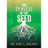 The Power of the Seed - Paperback