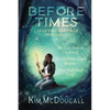 Before Times - Paperback