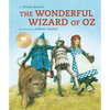 The Wonderful Wizard of Oz (Abridged) - Hardcover
