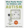 What Really Works for Children with Autism - Paperback
