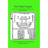 The Water Dragon: a Classic Ch'ing Dynasty text - Paperback