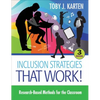 Inclusion Strategies That Work!: Research-Based Methods for the Classroom - Paperback