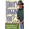 What's Buggin' You?: Principles & Techniques - Paperback