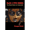Haiti (1995-2000): The Black Book on Insecurity - Paperback