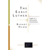 The Early Luther - Paperback