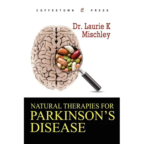 Natural Therapies for Parkinson's Disease - Paperback