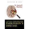 Natural Therapies for Parkinson's Disease - Paperback