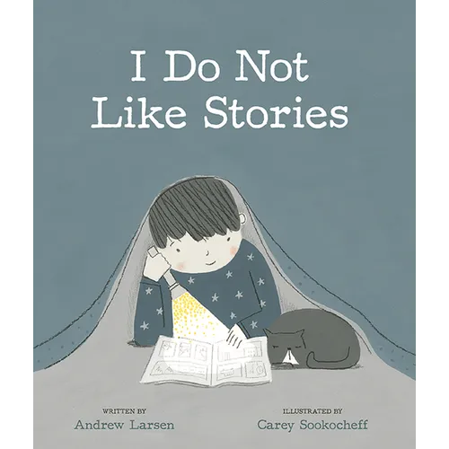 I Do Not Like Stories - Hardcover