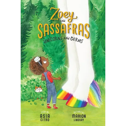 Unicorns and Germs: Zoey and Sassafras #6 - Paperback