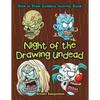 Night of the Drawing Undead: How to Draw Zombies Activity Book - Paperback