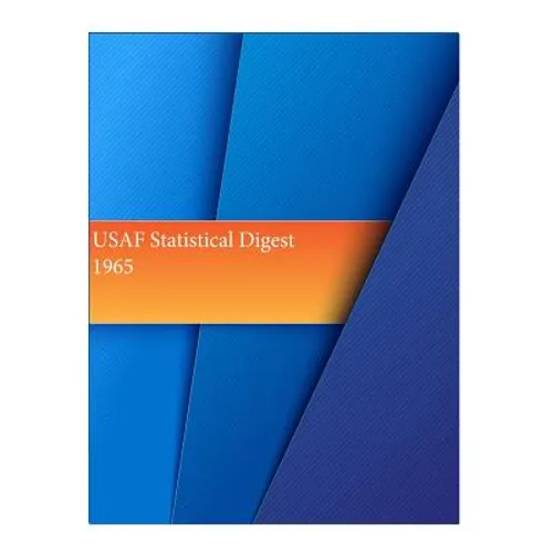 USAF Statistical Digest 1965 - Paperback