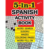 5-In-1 SPANISH ACTIVITY BOOK: Word Search, Sudoku, Mazes, Coloring Pages and Word Fill-in. - Paperback