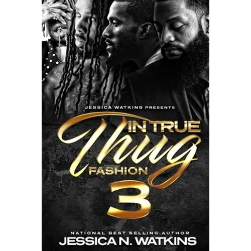 In True Thug Fashion 3 - Paperback