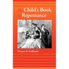 The Child's Book on Repentance - Paperback