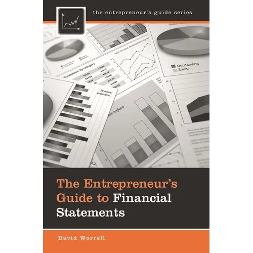 The Entrepreneur's Guide to Financial Statements - Hardcover